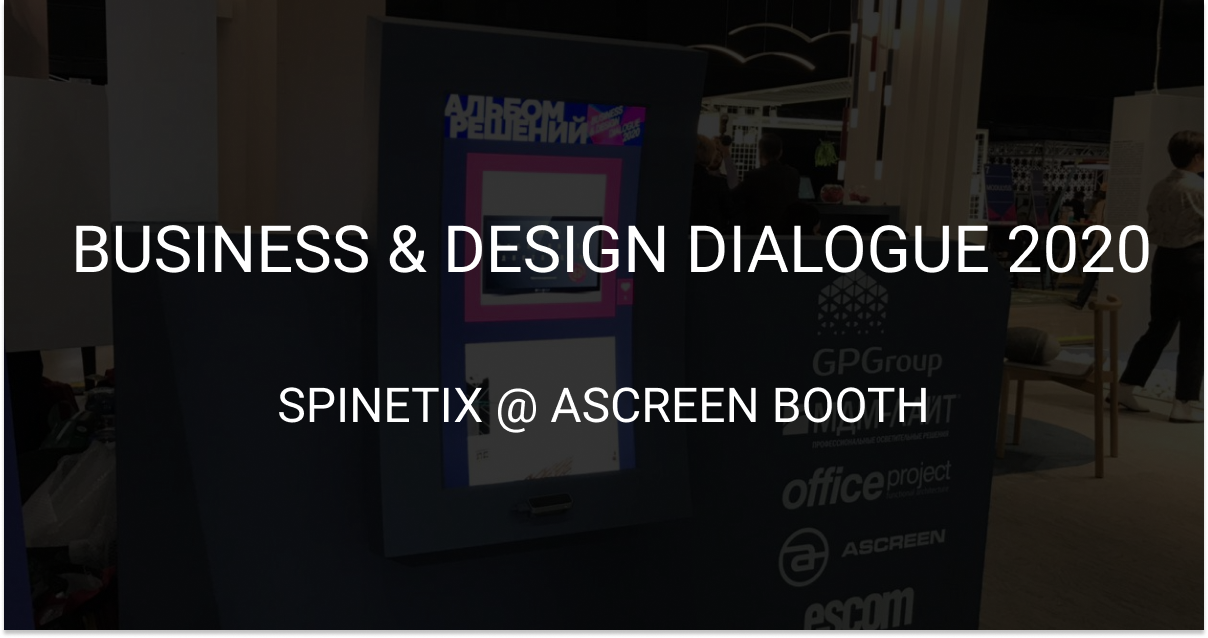 SpinetiX на стенде Ascreen на выставке Business & Design Dialogue